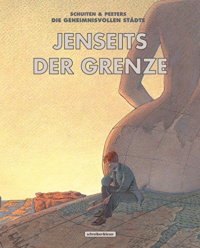 Gesamtausgabe: Jenseits der Grenze von Schreiber + Leser