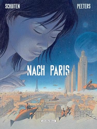 Nach Paris: Teil 1 von 2 (Die geheimnisvollen Städte)