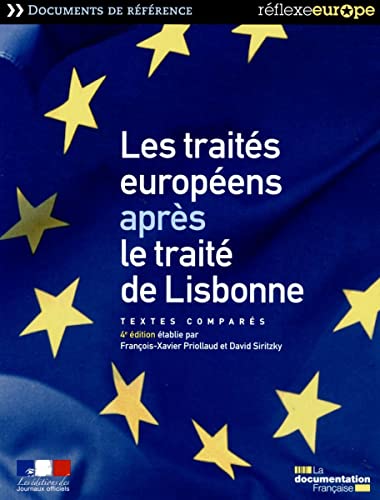 Les traités européens après le traité de Lisbonne: Textes comparés