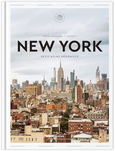 New York: Petit Atlas Hédoniste New York: Petit Atlas Hédoniste von LE CHENE