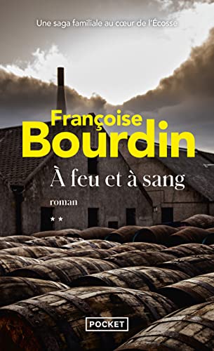 A feu et à sang: Roman