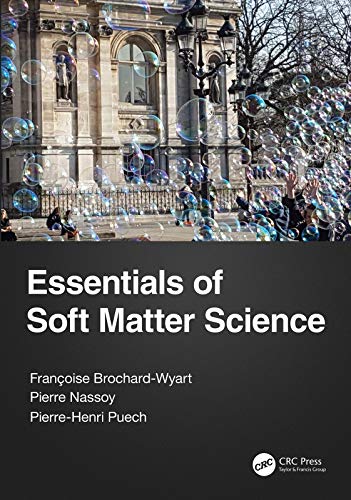 Essentials of Soft Matter Science von CRC Press