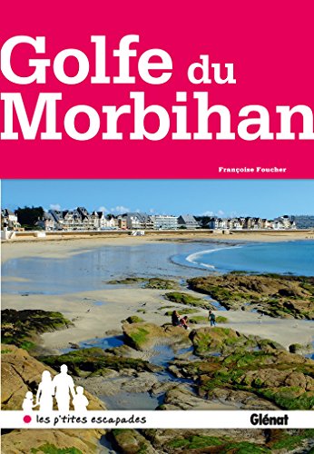 Golfe du Morbihan von GLENAT