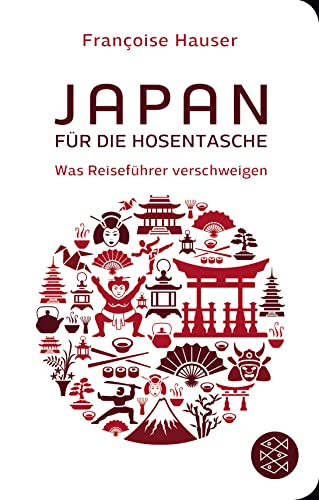 Japan für die Hosentasche: Was Reiseführer verschweigen