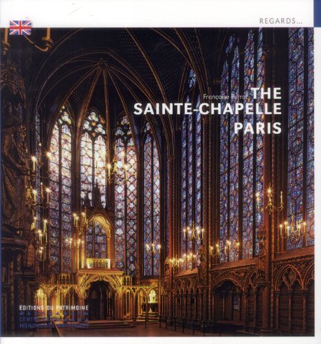La Sainte-Chapelle de Paris (anglais) von PATRIMOINE