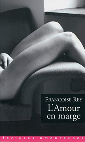 L'Amour en marge von La Musardine