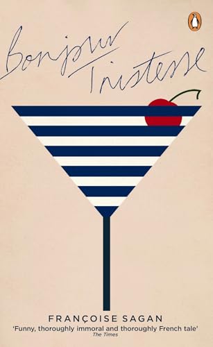 Bonjour Tristesse: Françoise Sagan (Penguin Essentials, 13) von imusti