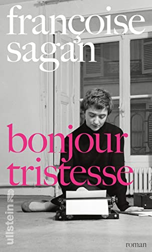 Bonjour tristesse: Roman