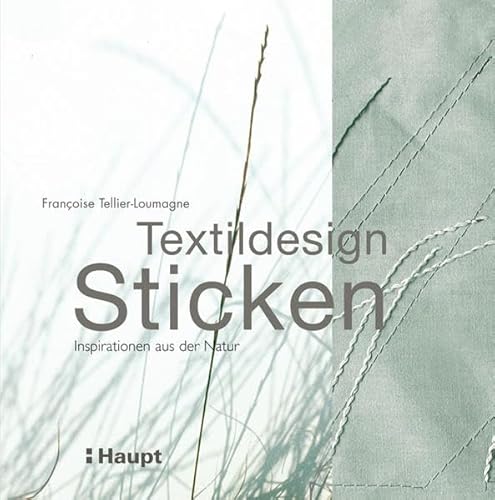 Textildesign Sticken: Inspirationen aus der Natur