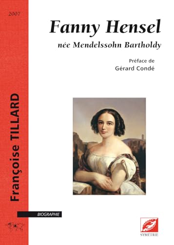 Fanny Hensel, née Mendelssohn Bartholdy von Symetrie