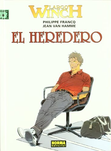 El heredero (LARGO WINCH, Band 1) von NORMA EDITORIAL, S.A.