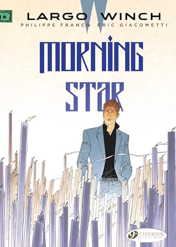 Largo Winch 17: Morning Star von Cinebook Ltd