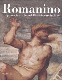 Romanino. Un pittore in rivolta nel Rinascimento italiano Romanino. Un pittore in rivolta nel Rinascimento italiano von Silvana