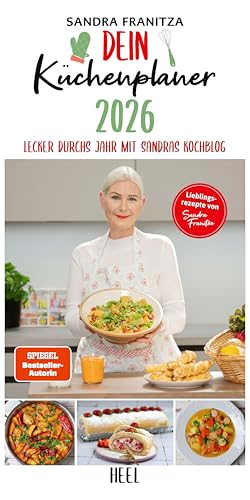 Dein Küchenplaner 2026 Familienplaner Kalender 2026: 12 kulinarische Inspirationen der Erfolgsbloggerin und SPIEGEL-Bestseller-Autorin Sandra Franitza von Heel