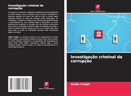 Investigação criminal da corrupção von Edições Nosso Conhecimento