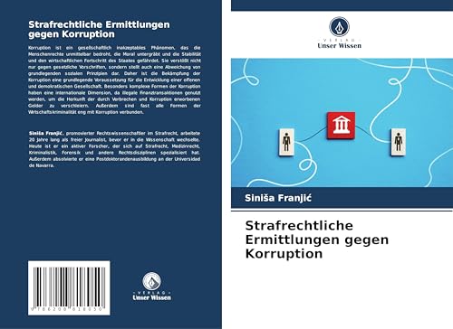 Strafrechtliche Ermittlungen gegen Korruption: DE von Verlag Unser Wissen