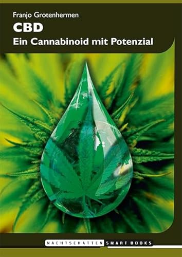 CBD: Ein Cannabinoid mit Potenzial CBD: Ein Cannabinoid mit Potenzial