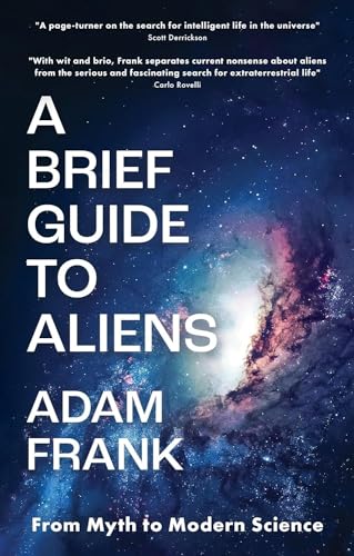 A Brief Guide to Aliens: are we alone in the universe? von Hero