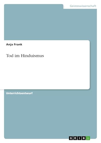 Tod im Hinduismus von GRIN Verlag