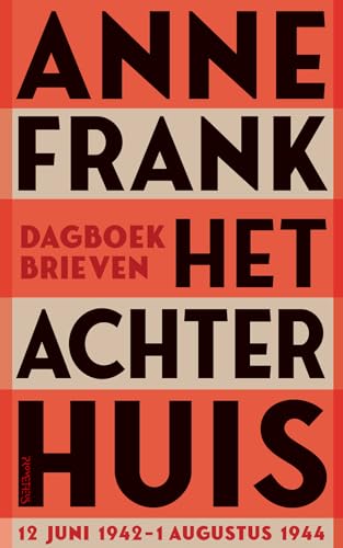 Het Achterhuis: dagboekbrieven 12 juni 1942-1 augustus 1944 von Prometheus