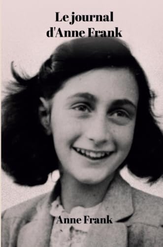 Le journal d'Anne Frank von Lulu.com