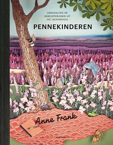 Pennekinderen: verhaaltjes en gebeurtenissen uit het Achterhuis Pennekinderen: verhaaltjes en gebeurtenissen uit het Achterhuis von Rubinstein Publishing BV