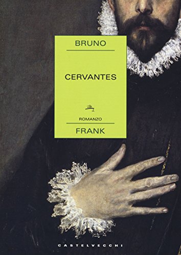 Cervantes (Narrativa) von Castelvecchi