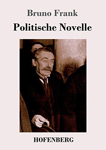 Politische Novelle von Hofenberg