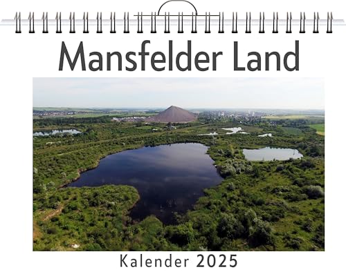 Mansfelder Land - (Wandkalender 2025, Kalender DIN A4 quer, Monatskalender im Querformat mit Kalendarium, das perfekte Geschenk) von FlipFlop