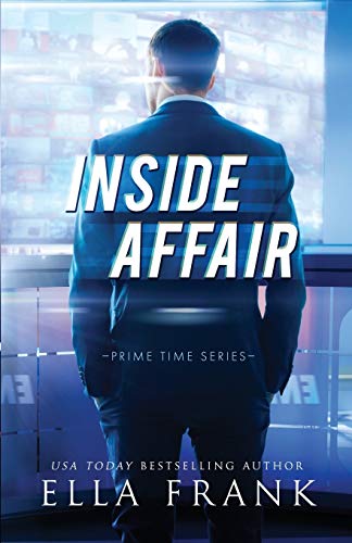 Inside Affair (Prime Time Series, Band 1)