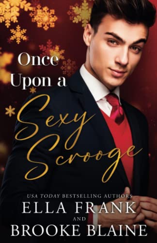 Once Upon a Sexy Scrooge Once Upon a Sexy Scrooge
