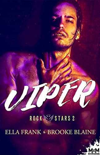 Viper: Rockstars, T2 von MXM BOOKMARK
