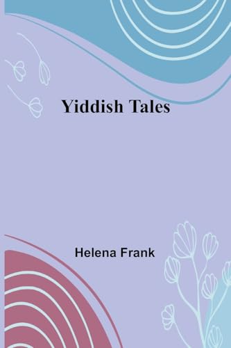 Yiddish Tales von Alpha Edition