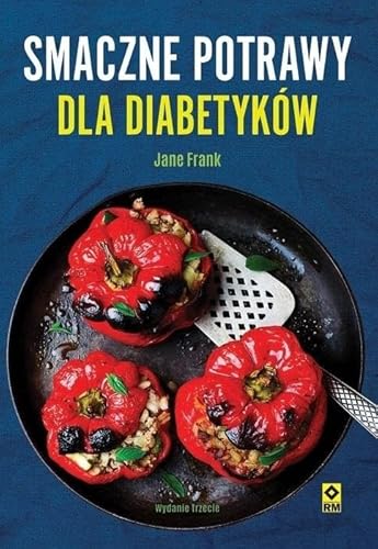 Smaczne potrawy dla diabetyków von RM