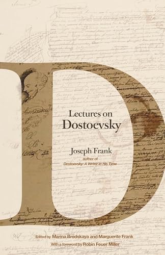 Lectures on Dostoevsky von Princeton University Press