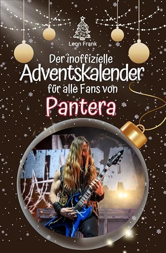 Der inoffizielle Adventskalender für alle Fans von Pantera - 2024
