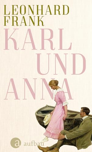 Karl und Anna: Erzählung