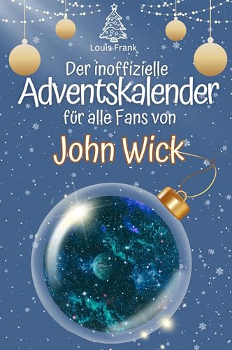 Der inoffizielle Adventskalender für alle Fans von John Wick - 2024 von FlipFlop