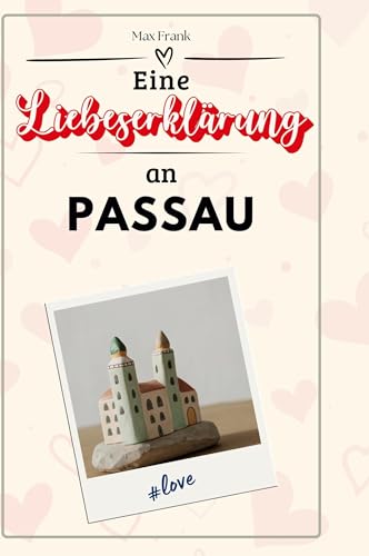 Eine Liebeserklärung an Passau von FlipFlop