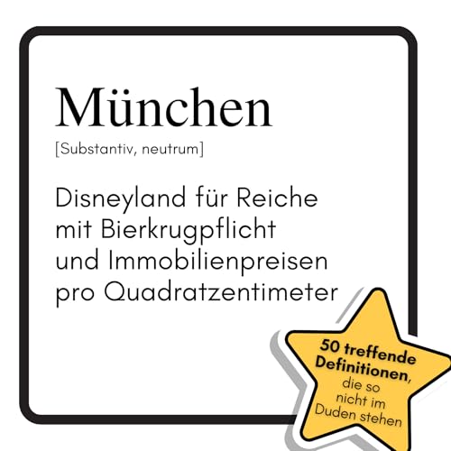 München: Disneyland für Reiche mit Bierkrugpflicht und Immobilienpreisen pro Quadratzentimeter. Das lustige Geschenkbuch für Mann, Frau, Kollege, Freund zu Geburtstag, Weihnachten von FlipFlop