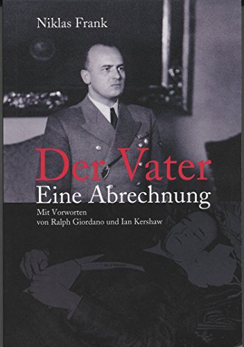 Der Vater: Eine Abrechnung