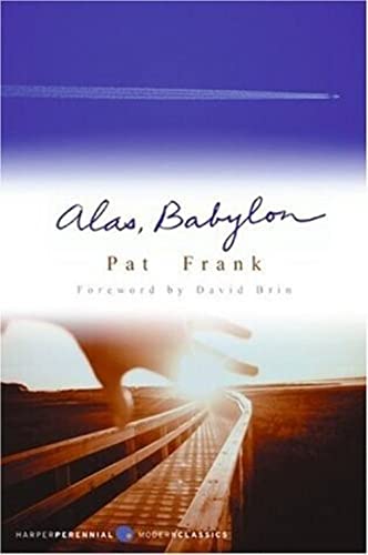 Alas, Babylon: Forew. by David Brin (Perennial Classics)