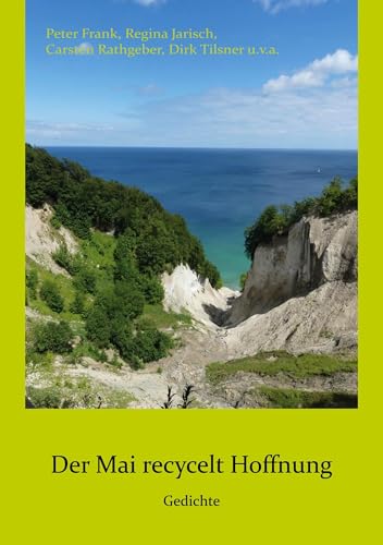 Der Mai recycelt Hoffnung: Gedichte von BoD – Books on Demand