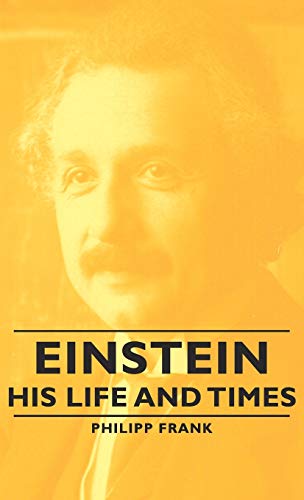 Einstein - His Life and Times von Frank Press