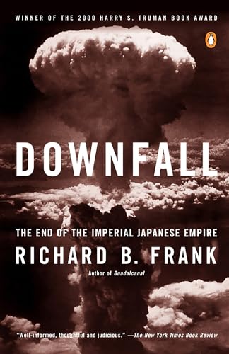 Downfall: The End of the Imperial Japanese Empire von Penguin Books
