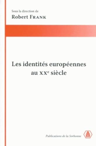 Les identités européennes au XXe