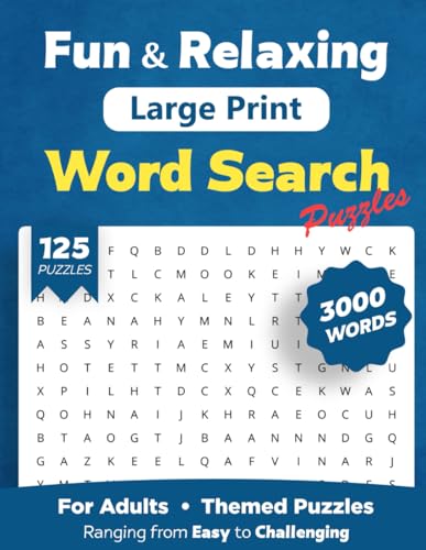 Fun & Relaxing Word Search Puzzles | 125 Large Print Themed Puzzles ranging from Easy to Challenging von Independently published