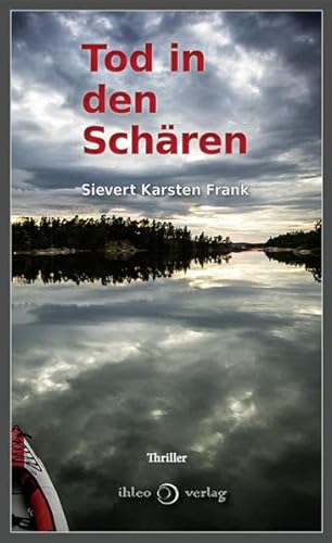 Tod in den Schären: Thriller
