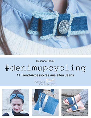 denimupcycling: 11 Trend-Accessoires aus alten Jeans