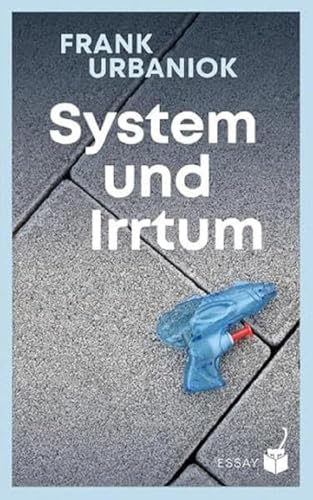 System und Irrtum